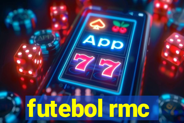 futebol rmc